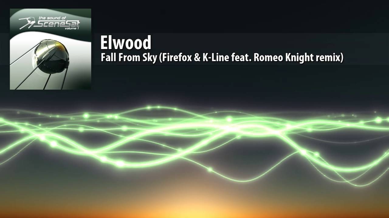Elwood - Fall From Sky (Firefox & K​ ​Line feat. Romeo Knight remix)