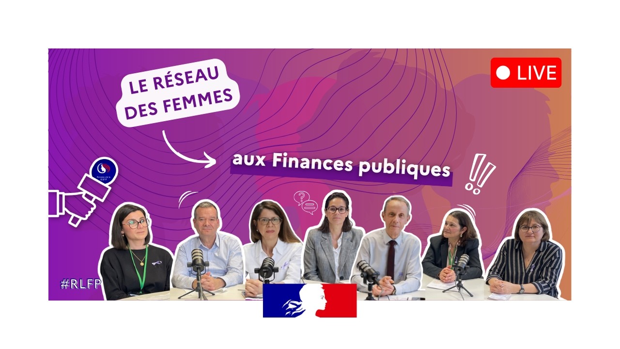 Pr&eacute;sentation du r&eacute;seau des Femmes de la Direction g&eacute;n&eacute;rale des Finances publiques (DGFiP)