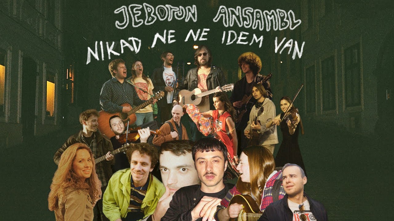 JeboTon ansambl - Nikad ne ne idem van