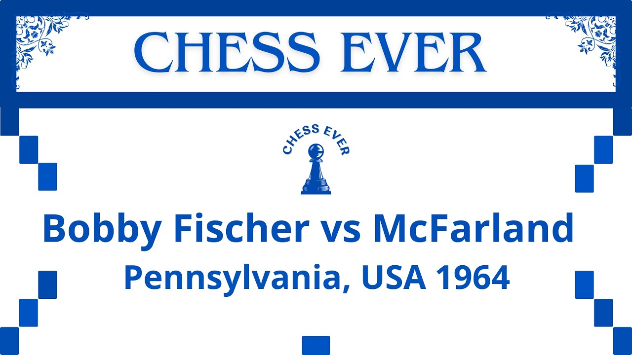 Bobby Fischer vs McFarland. Pennsylvania, USA 1964