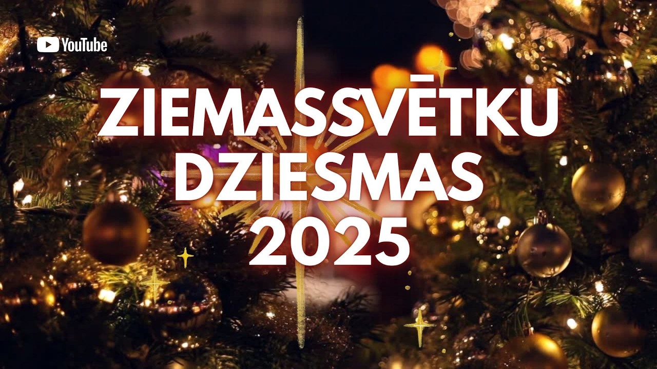 Ziemassvētku Dziesmas 2025