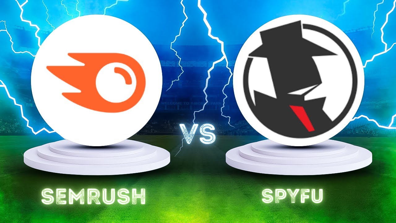 SEMrush VS SpyFu Comparison - Which one is Better?