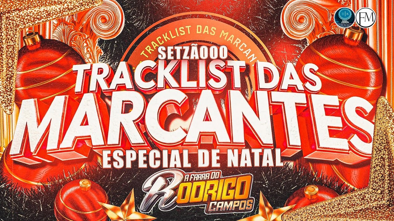 🔴SETZ&Atilde;O TRACKLIST DAS MARCANTES-ESPECIAL DE NATAL 2025😍🔥 S&Oacute; MARCANTE PORRADA❤️😍 #marcantes #melody 
