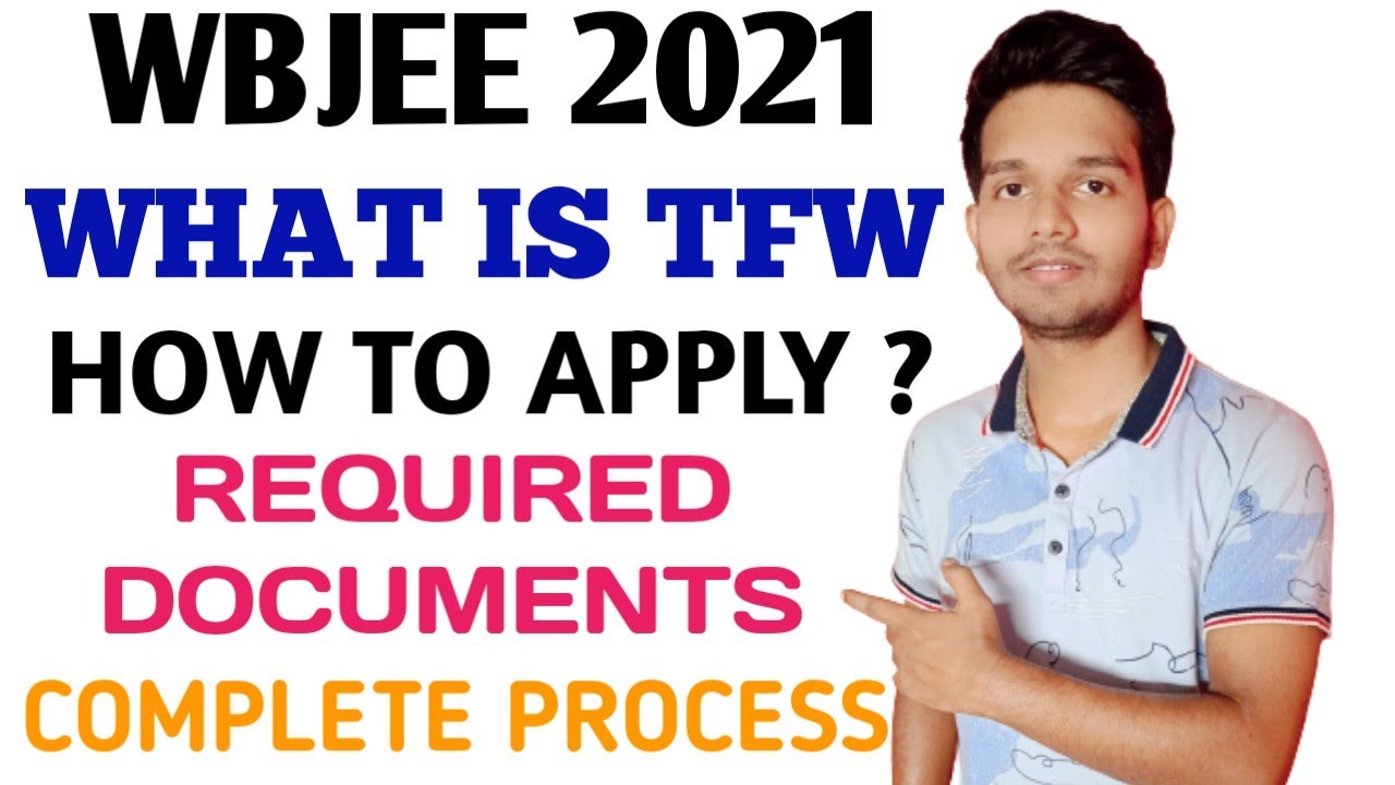 TFW In  WBJEE 2021 | How to apply for TFW | Required Documents #wbjee_2021