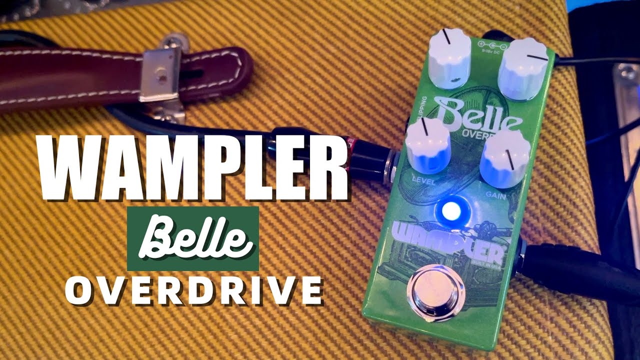 Wampler Belle