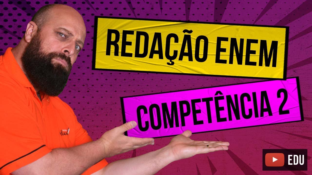 Competência 2 da Redação Enem