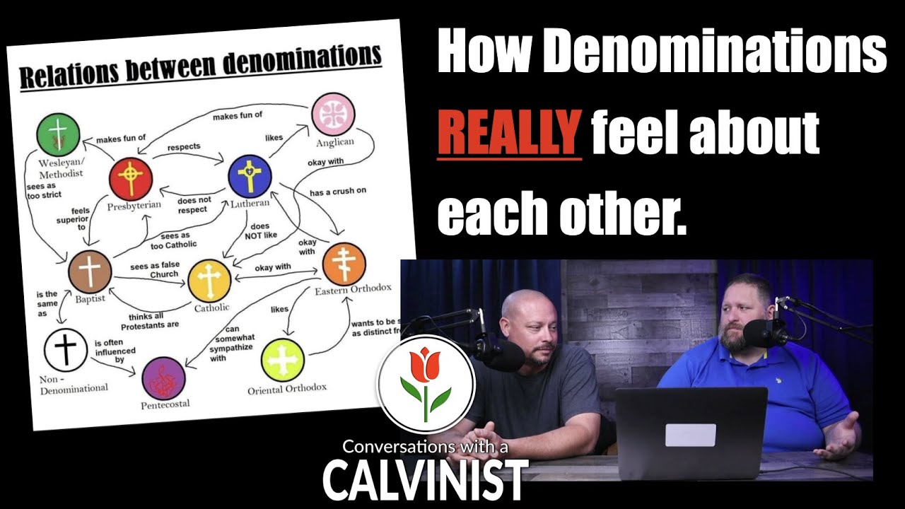 How Denominations REALLY Feel About Each Other