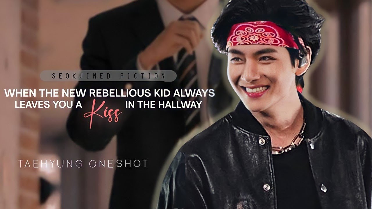 When the new rebellious kid always leaves you a kiss in the hallway [Taehyung Oneshot]
