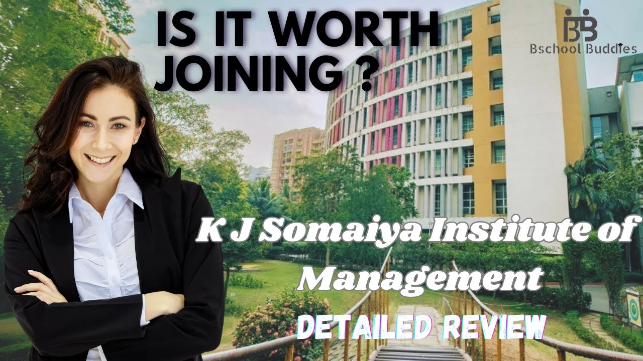 All about KJ Somaiya Institute of Management. #fees #roi #courses #placement #admissionprocess
