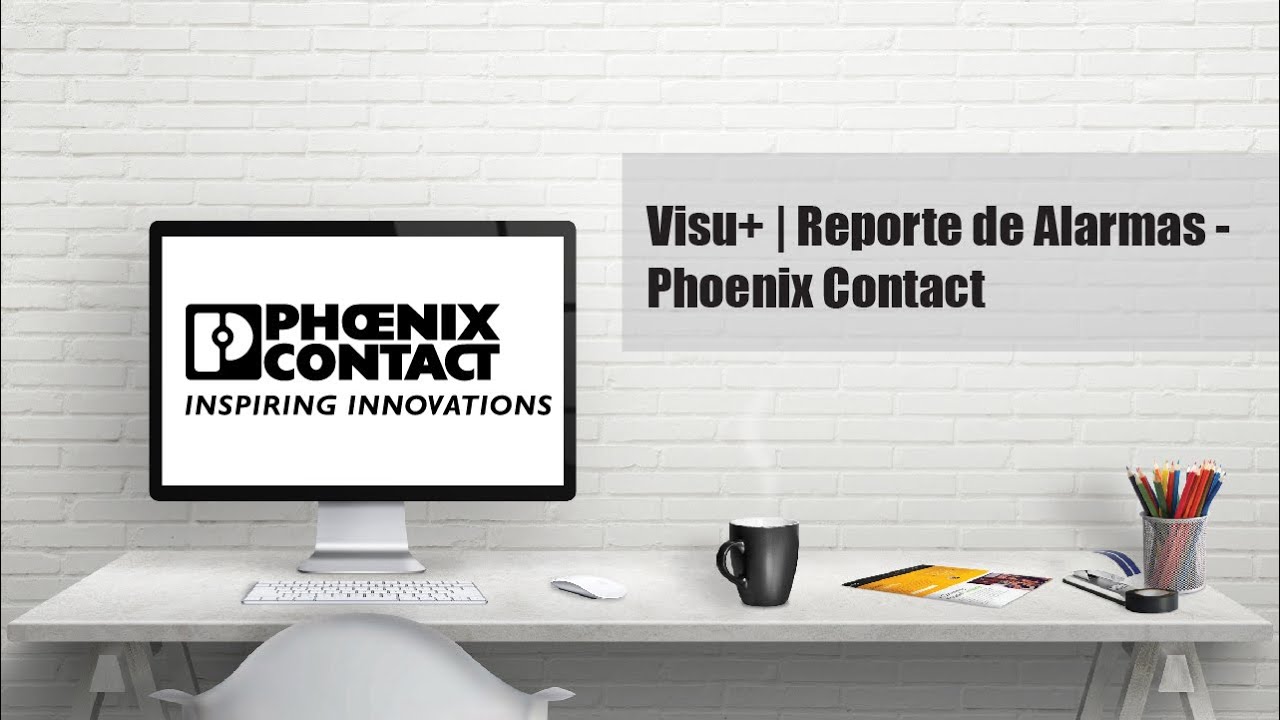 Visu+ | Reporte de Alarmas - Phoenix Contact