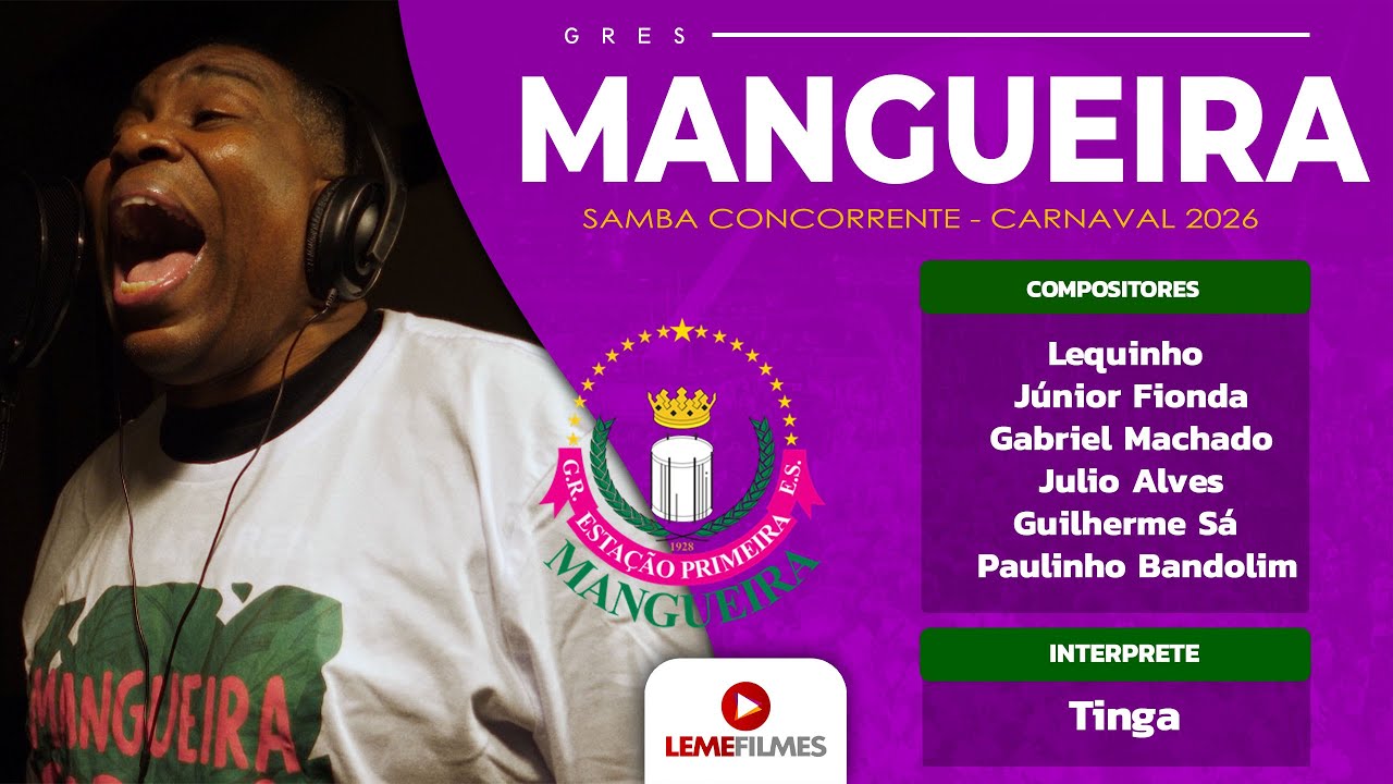 Mangueira 2026 - Samba Concorrente de Lequinho e Parceiros