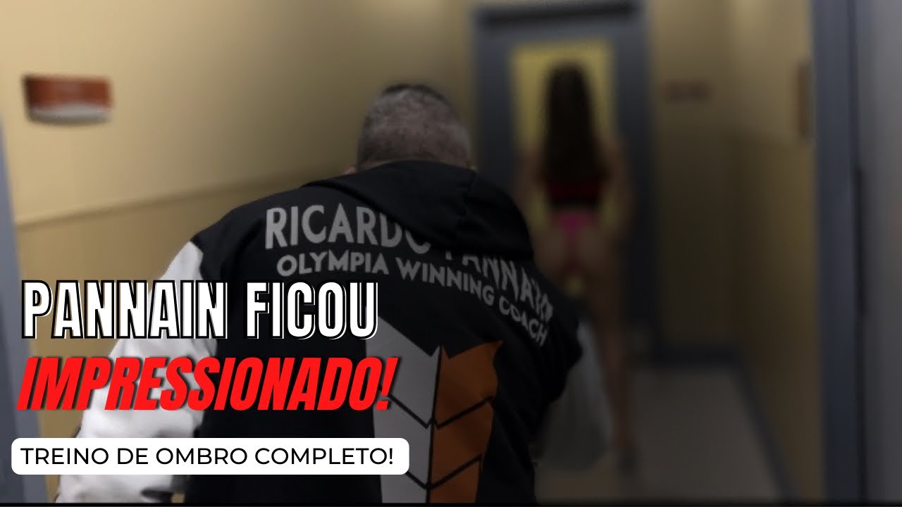 PANNAIN FICOU IMPRESSIONADO! Atualização de shape + treino de ombro insano