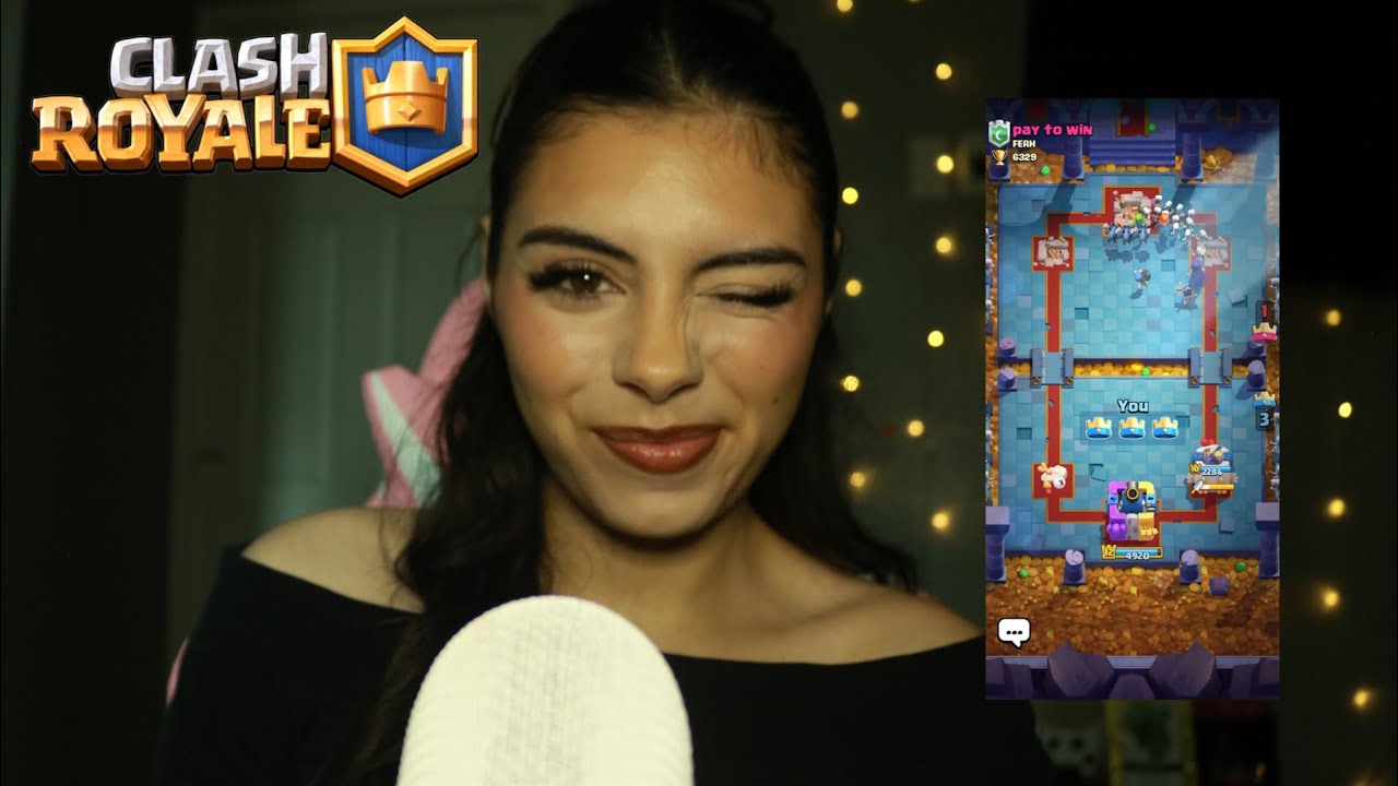 Asmr|| Playing Clash Royale AGAIN👑