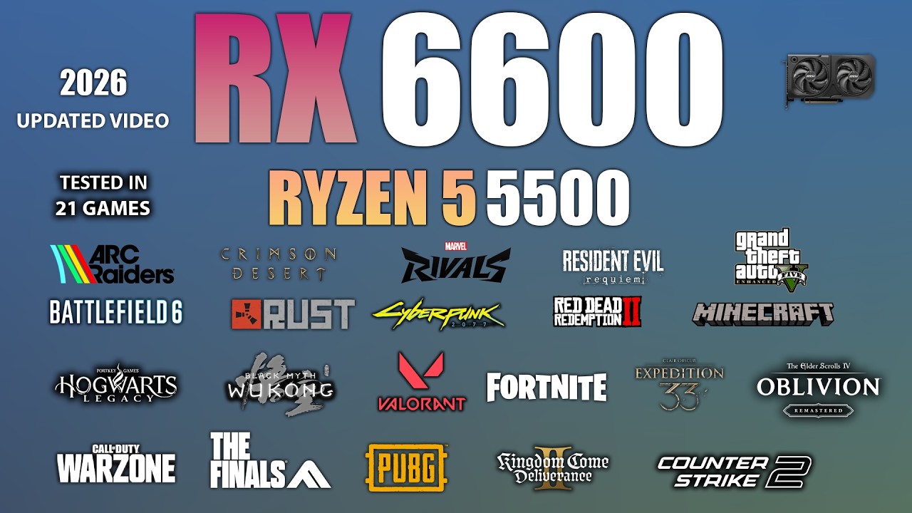 RX 6600 + Ryzen 5 5500: Тест в 21 игре - Тест производительности RX 6600 в играх