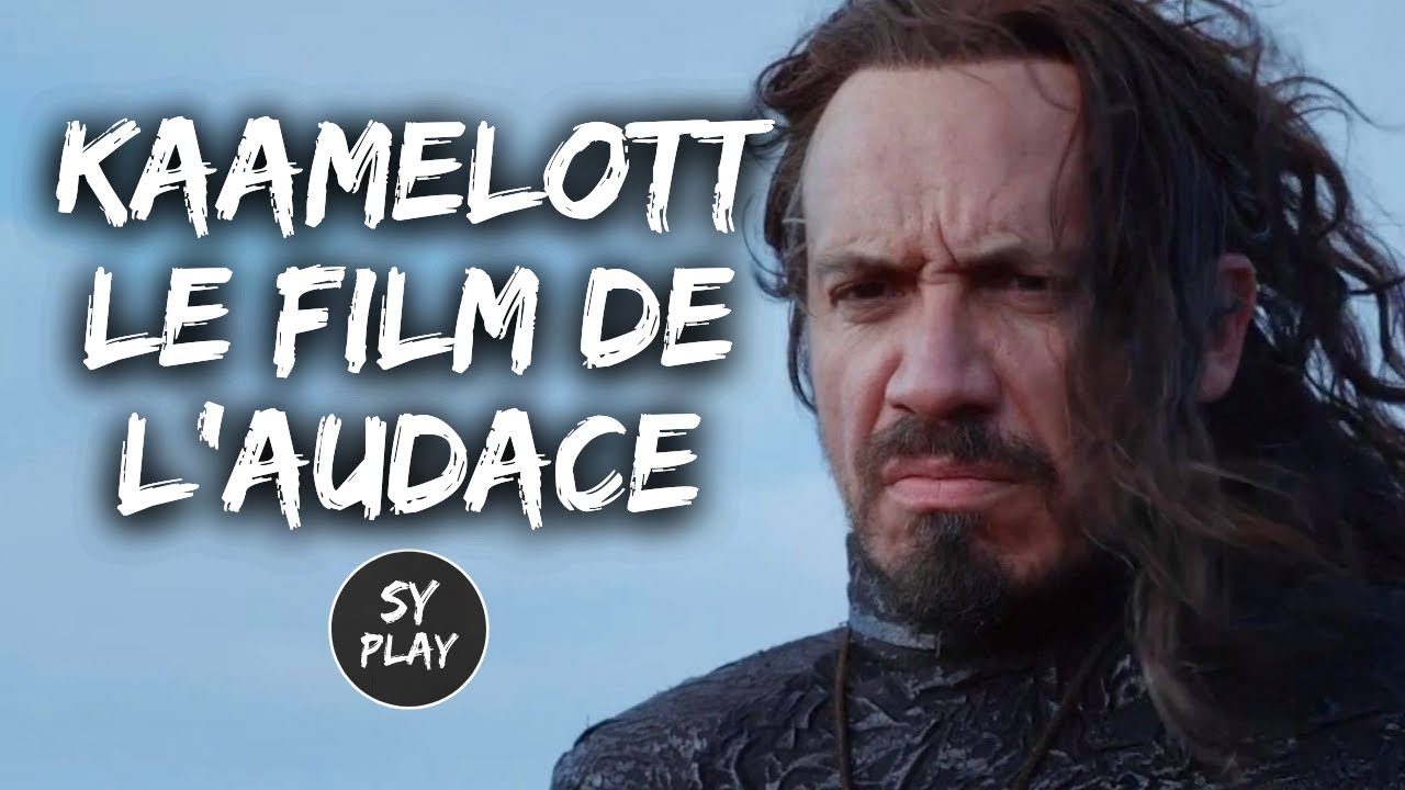 KAAMELOTT PREMIER VOLET - Critique & Analyse (spoilers &agrave; 6:00)