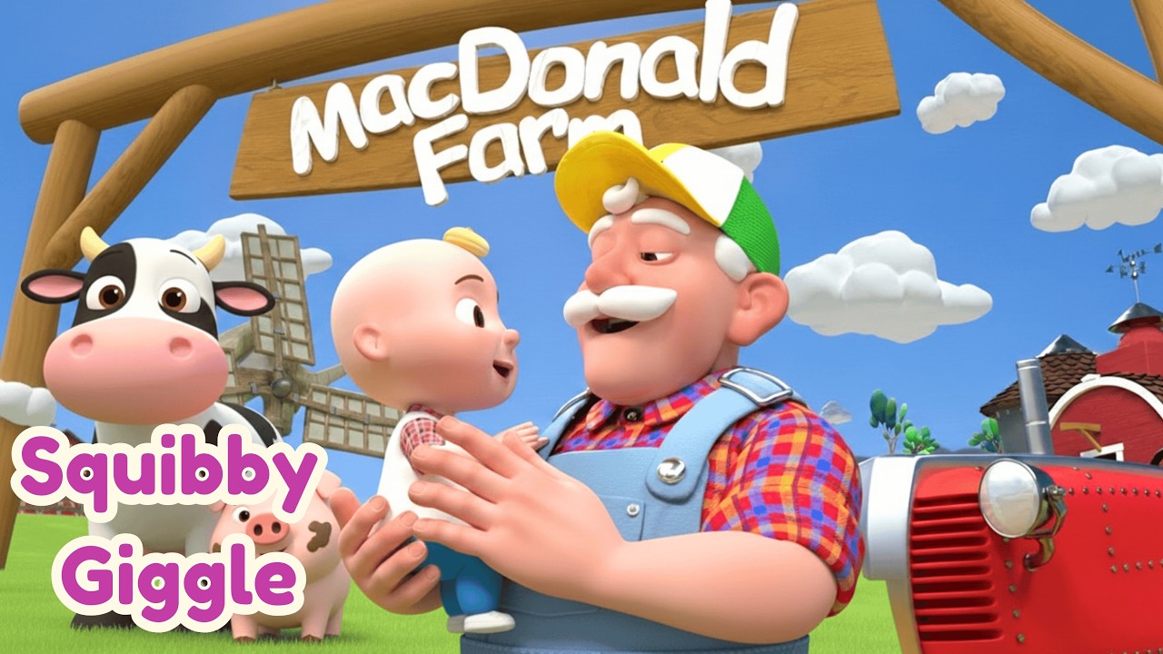 Old MacDonald + Squibby Giggle + Safety Song + ABC Alphabet Rhyme + Nursery Rhymes & Kids Song
