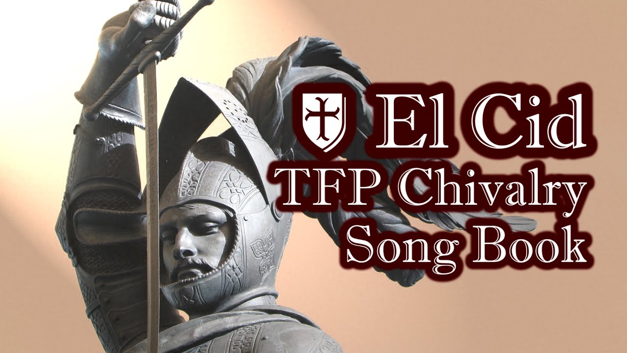 El Cid Campeador - TFP Chivalry Songbook