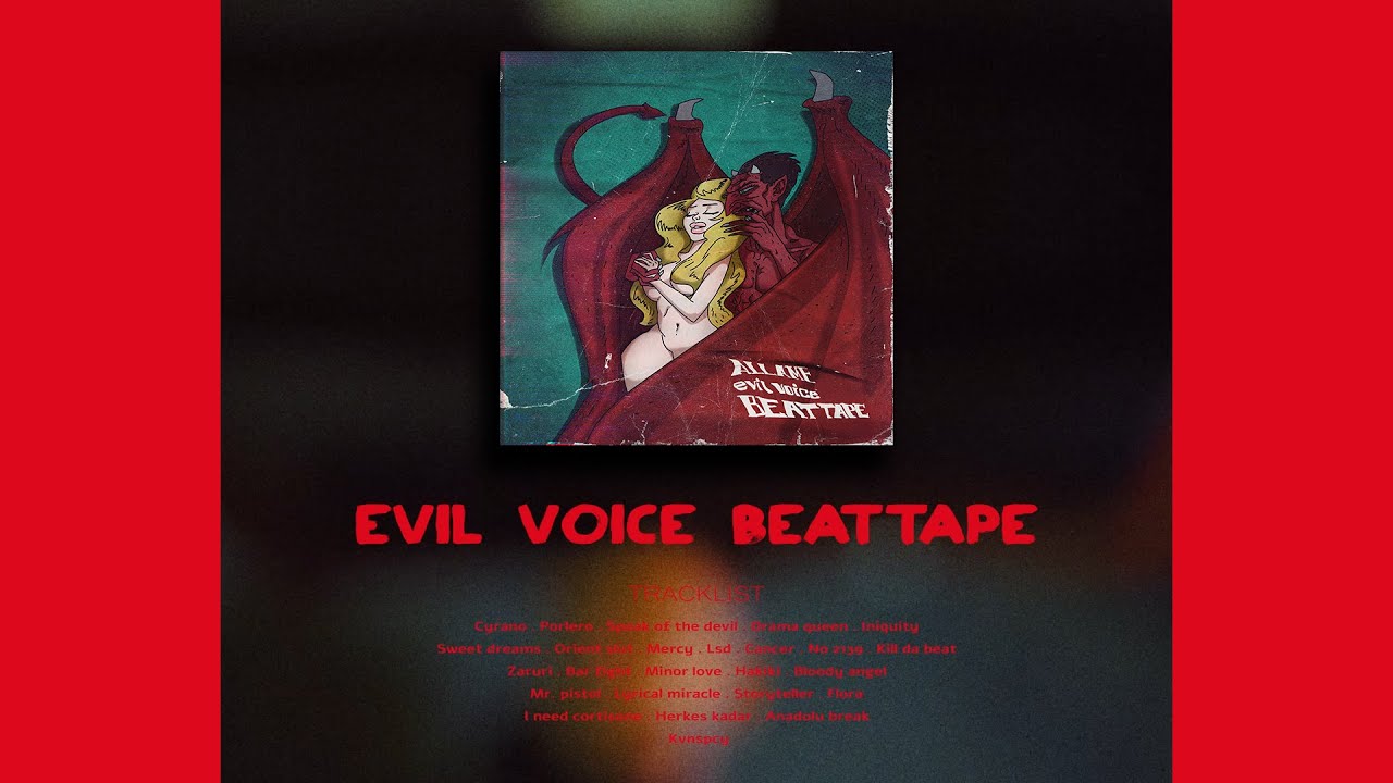 Evil Voice Beattape 👿 (Full Album)