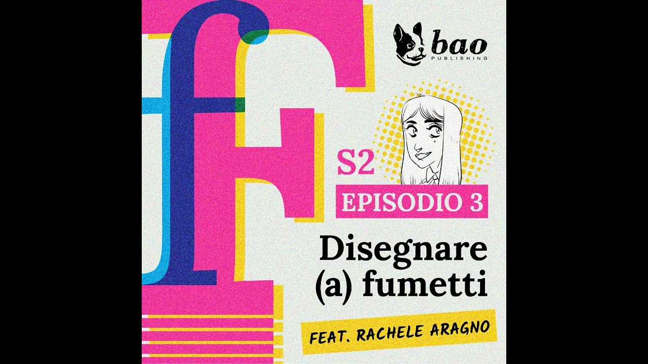 08 - Disegnare (a) fumetti