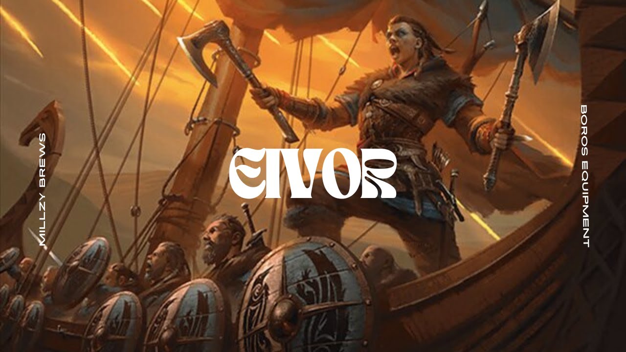 Eivor, Battle-Ready | Boros Equipment | EDH Deck Tech