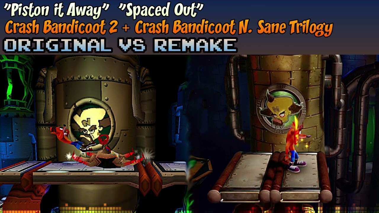♦ [Original + N Sane Trilogy] Crash 2 MASHUP — Piston it Away, Spaced Out
