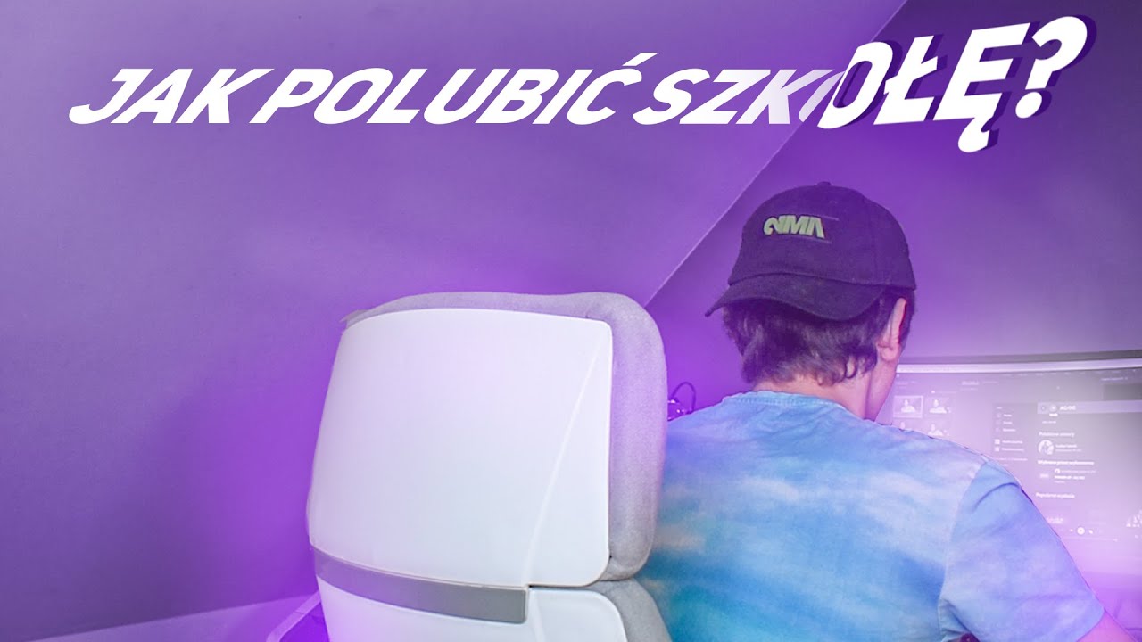 JAK POLUBIĆ NAUKĘ SZKOLNĄ?