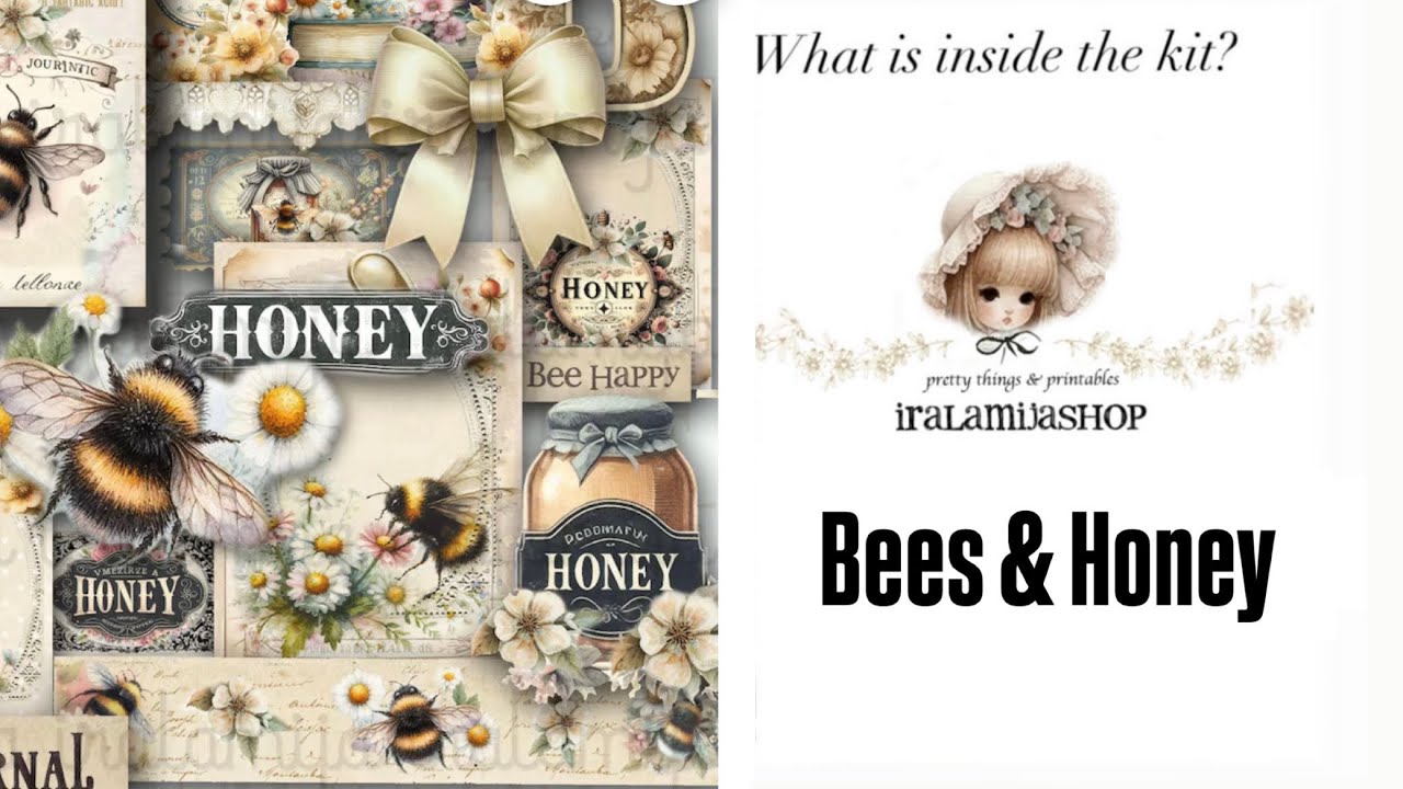 NEW Etsy Shop Digital BEES & HONEY Junk Journal kit What's inside? Iralamija Paper Crafts