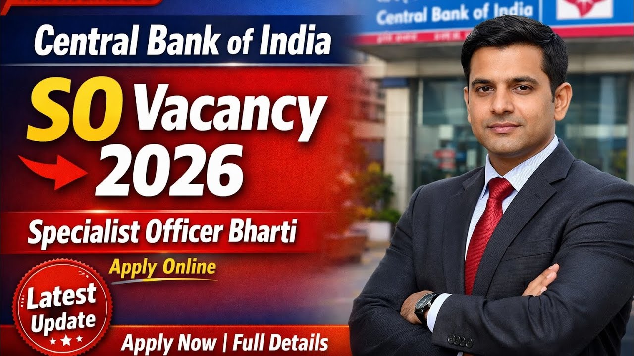 Central Bank Of India SO Recruitment 2026 | Specialist Officer New Vacancy | Apply Now