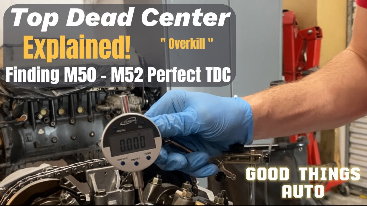 Top Dead Center Explained!!  M50 - M52 Final Timing Check Before Install!  600whp M50 Build Series.