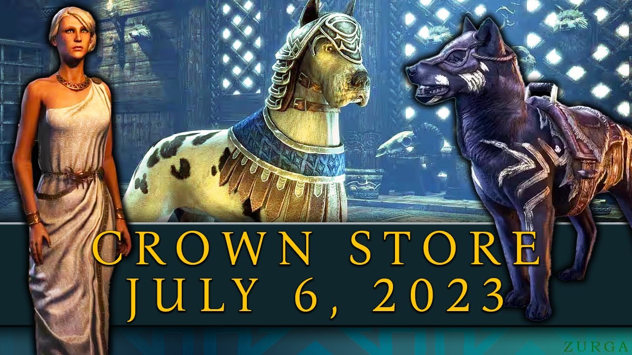 ESO: Crown Store July 6, 2023