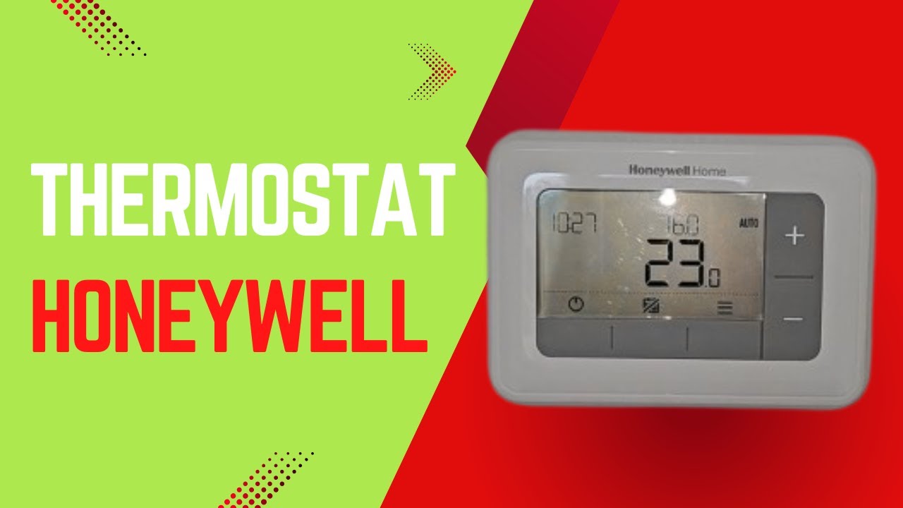 Régler son thermostat Honeywell