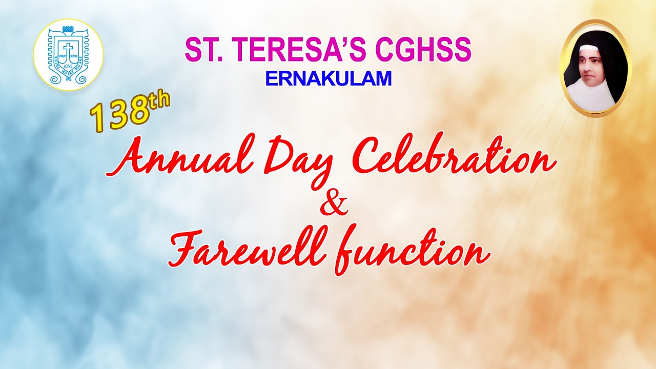 138th Annual Day Celebration of St. Teresa's CGHSS (2025–2026)