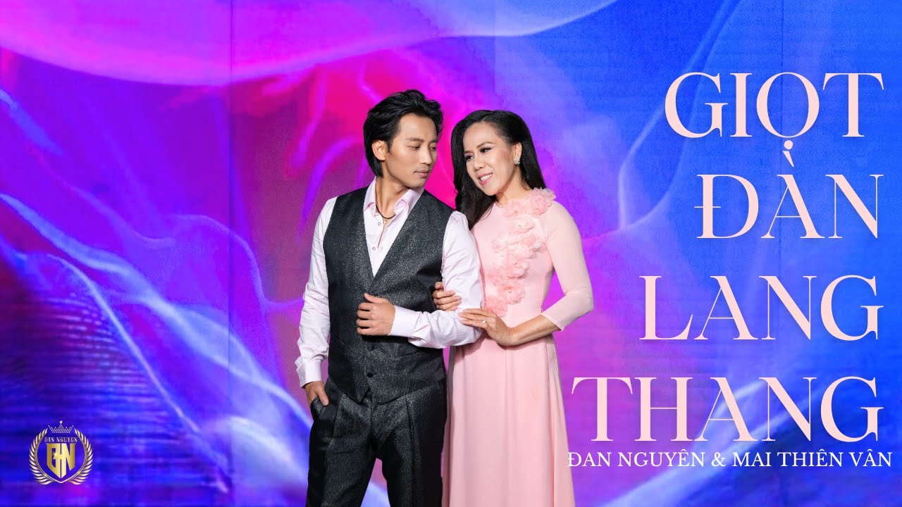 GIỌT Đ&Agrave;N LANG THANG