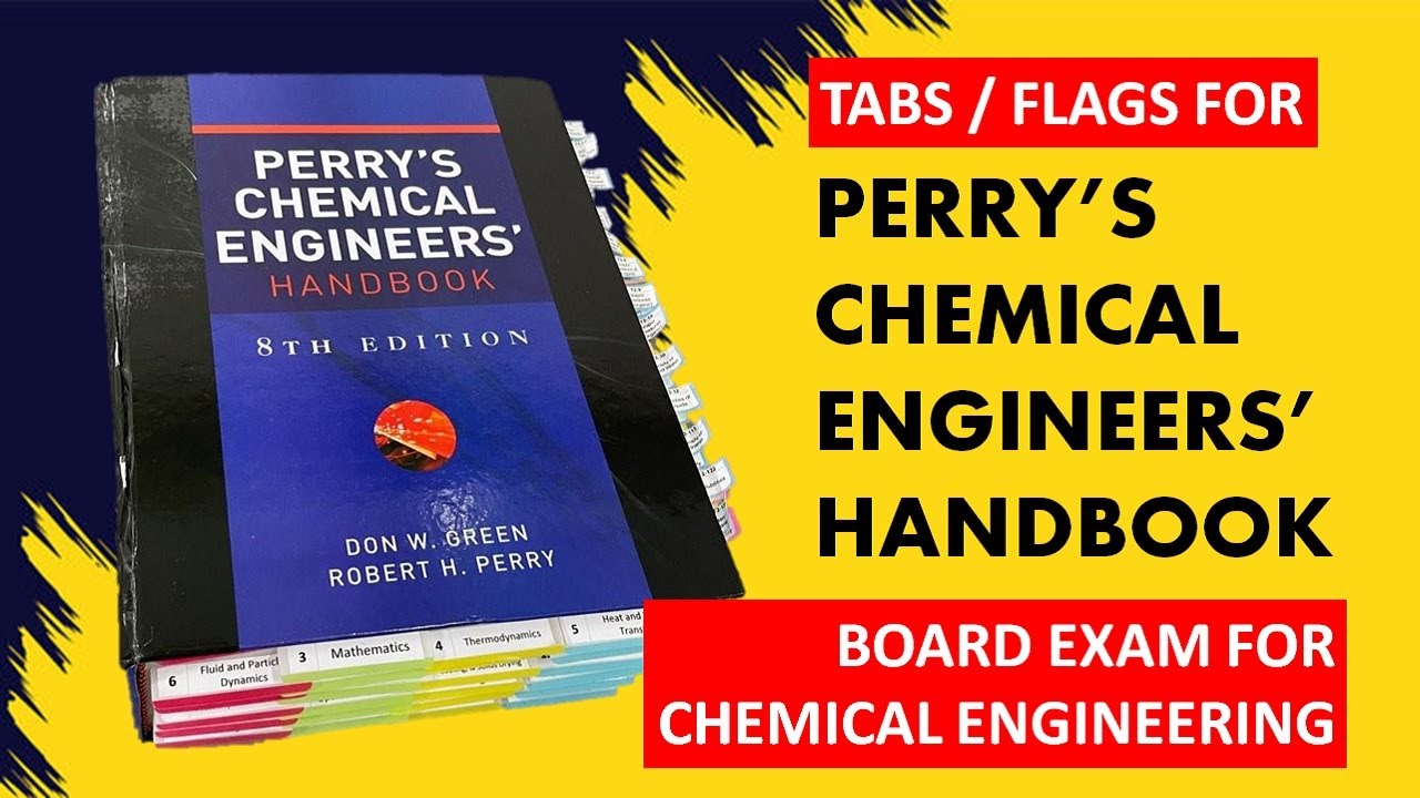 PERRY'S CHEMICAL ENGINEERS' HANDBOOK TAGS | FOR CHEMICAL ENGINEERING BOARD EXAM / LICENSURE EXAM