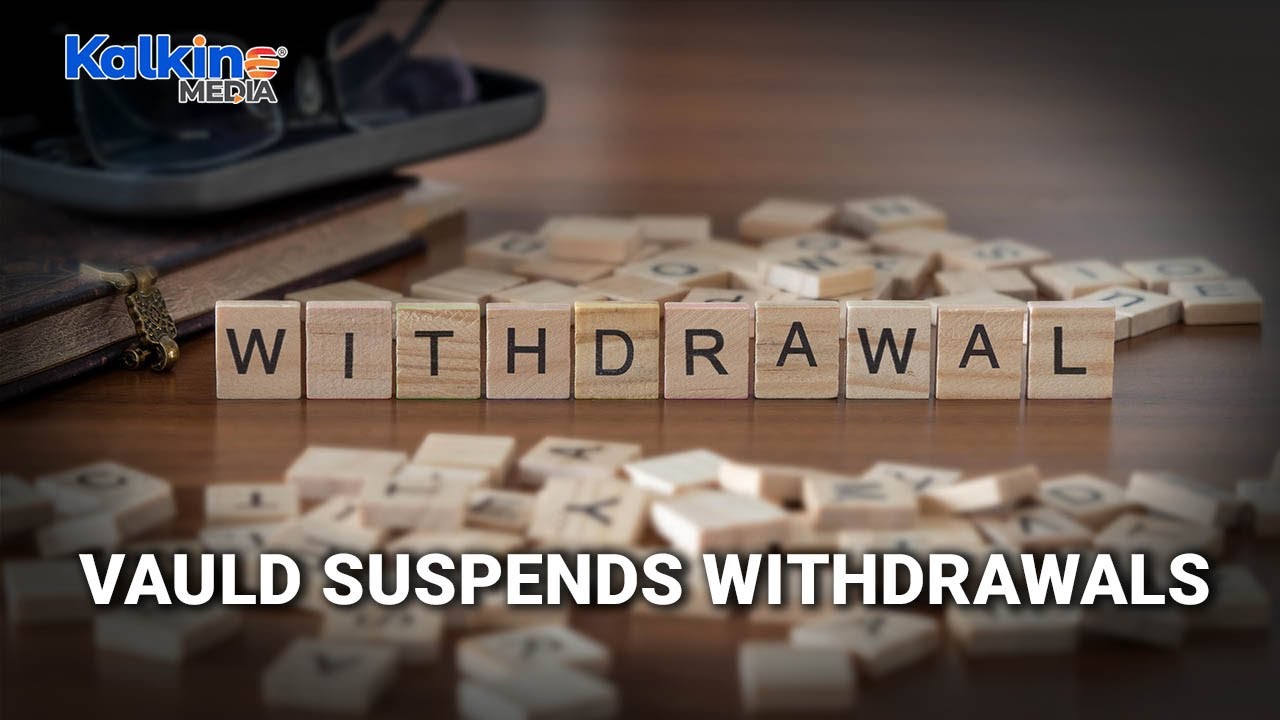 What All You Need To Know About Vauld Suspending Withdrawals