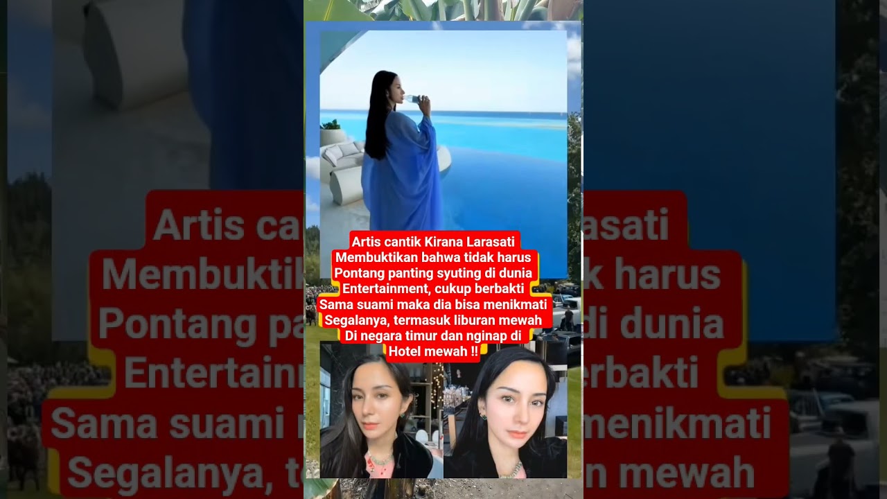 intip liburan mewah Kirana Larasati di hotel mewah negara timur #kiranalarasati #fyp #shorts