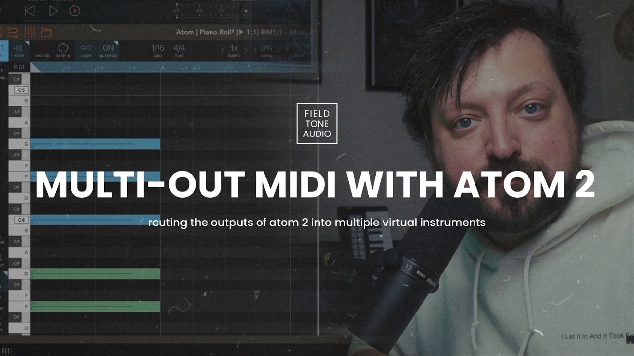 AUM Multi-Channel Piano Roll with Atom 2