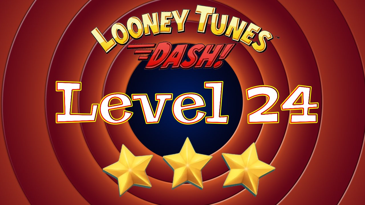 Looney Tunes Dash - Level 24 - 3 Stars