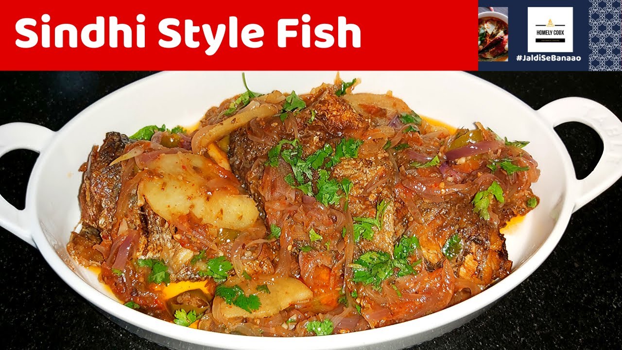 Perfect Sindhi Style Fish (Machli) Recipe | Grandma Style | Recipe by Homely Coox