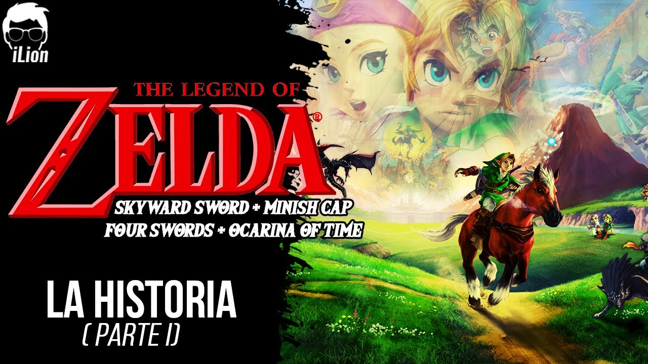 TODA La Historia de THE LEGEND OF ZELDA PARTE 1 (Linea Unificada) | iLion