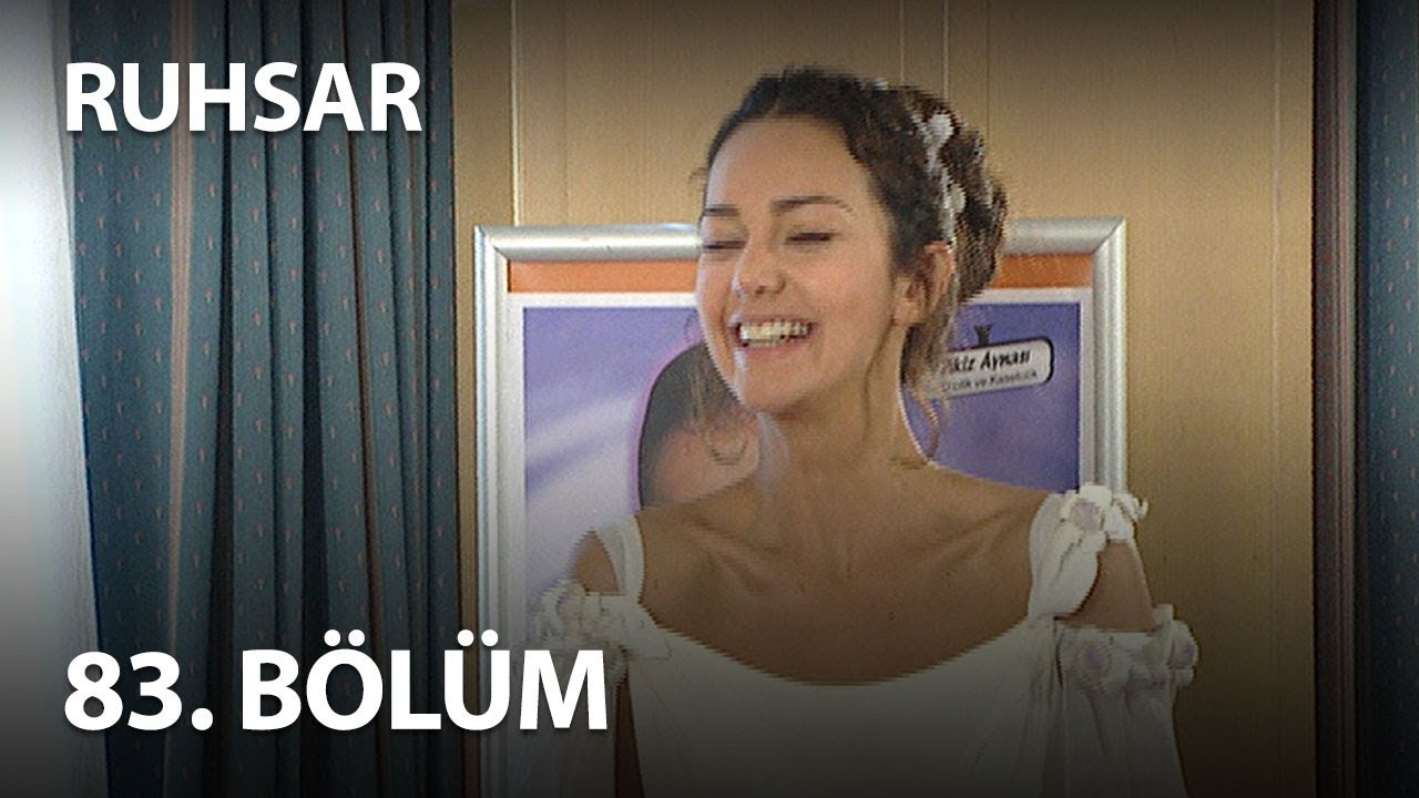 Ruhsar 83. B&ouml;l&uuml;m - Full B&ouml;l&uuml;m