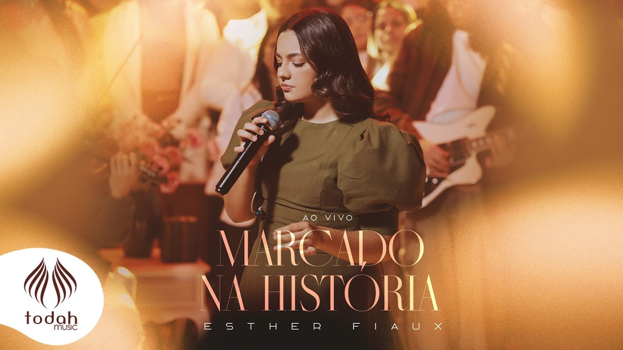 Esther Fiaux | Marcado na Hist&oacute;ria [Clipe Oficial]