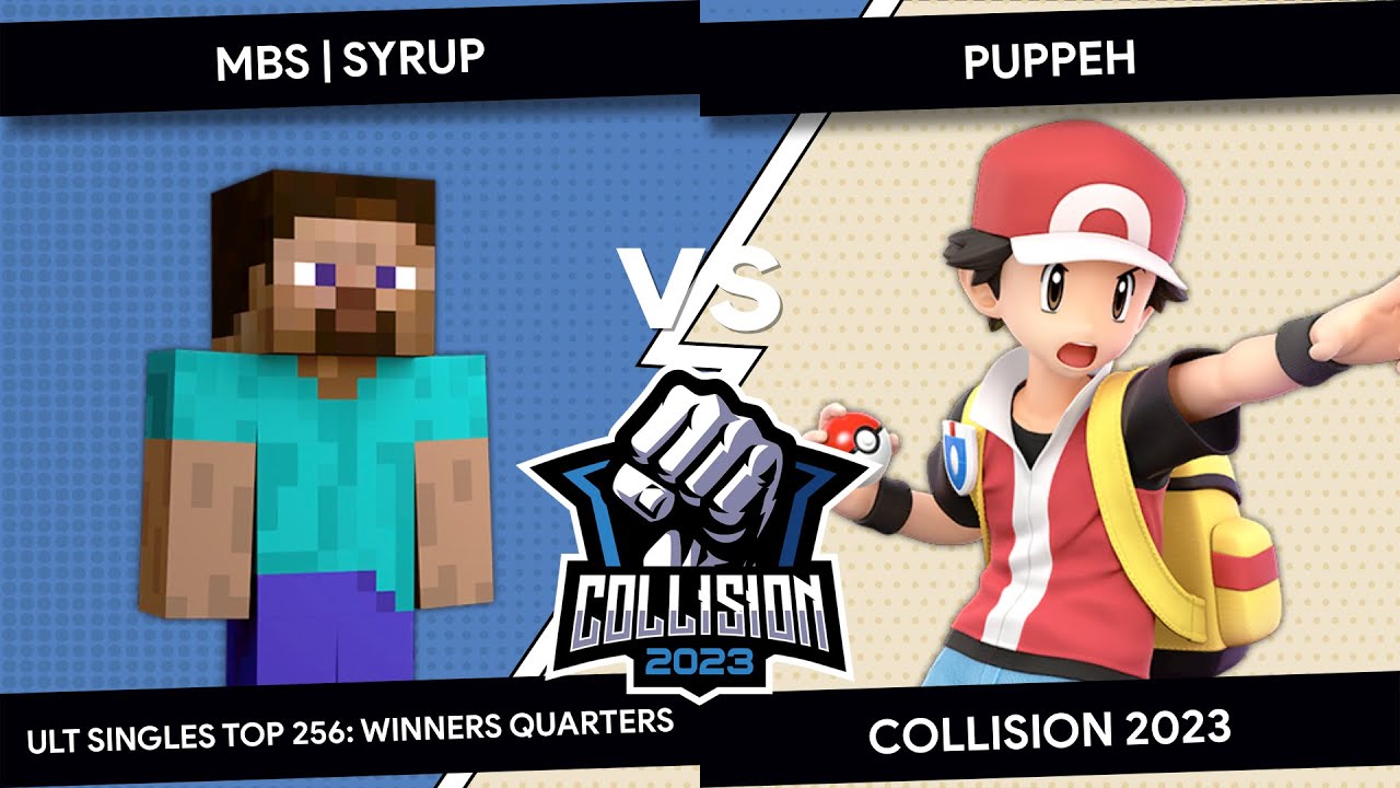 Collision 2023 - Syrup (Steve) VS Puppeh (Pokemon Trainer) - Top 256 - Winners Quarters