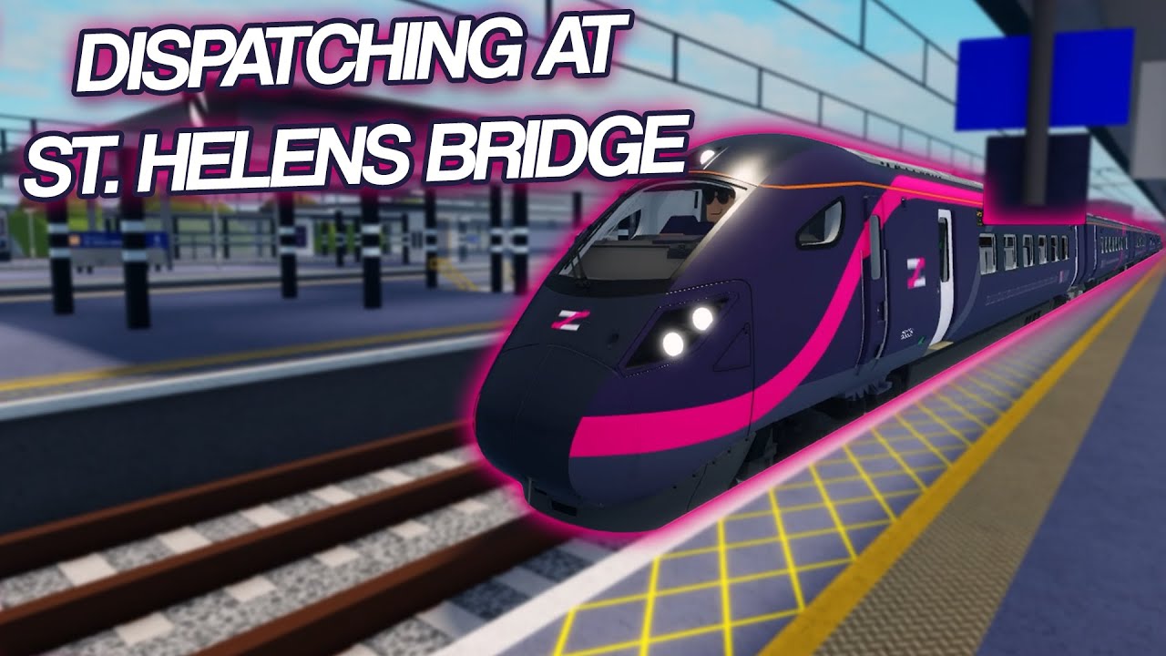 DISPATCHING AT ST. HELENS BRIDGE!! (v1.10.13) Roblox - Stepford County Railway