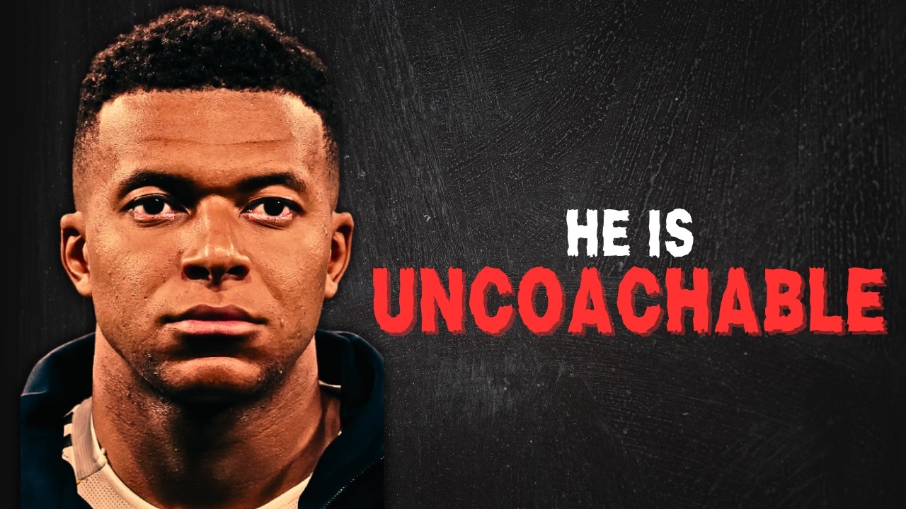 Why Kylian Mbappe Is Actually Hard To Coach