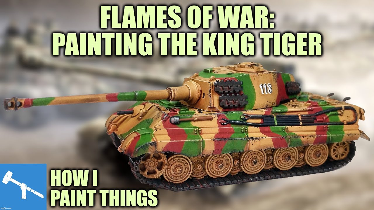 Painting Flames of War Tiger II - No Airbrushing! [How I Paint Things]