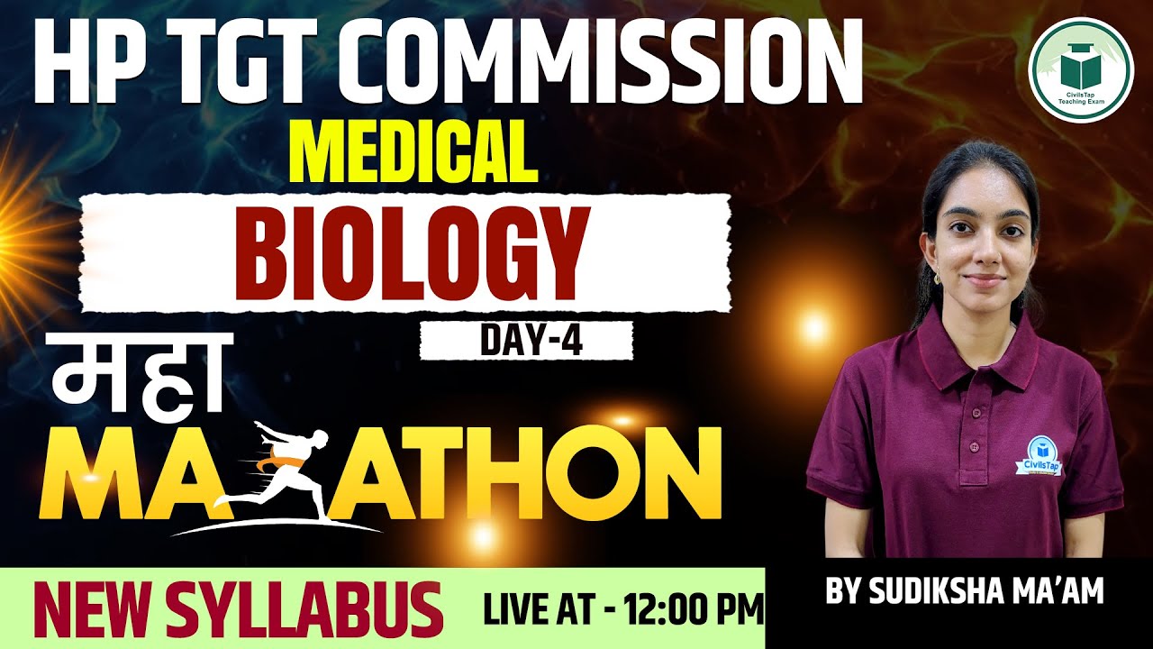 HP TGT Medical Biology Maha Marathon | New Syllabus Complete Class | By Sudiksha Ma&rsquo;am | Civilstap