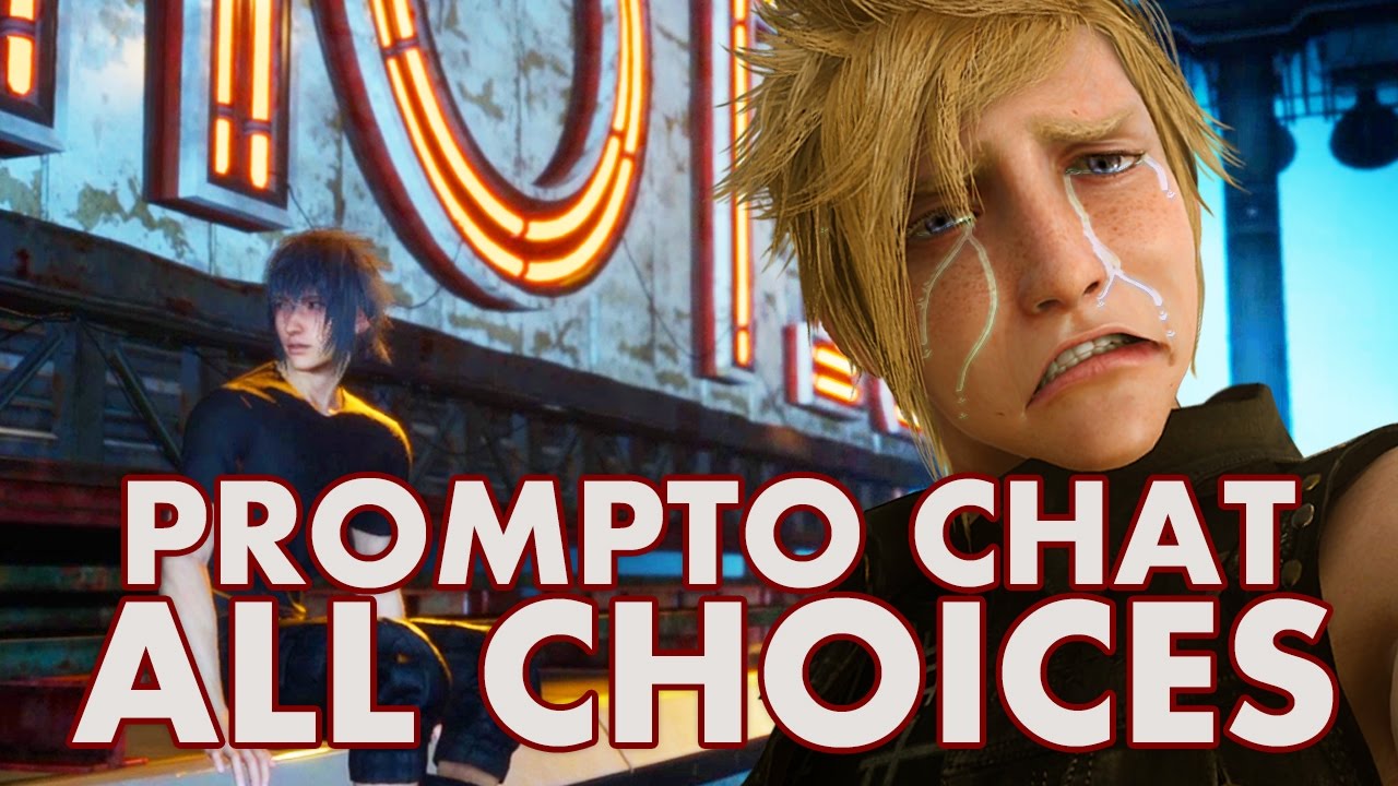 FINAL FANTASY XV - All Prompto Motel Chat Choices