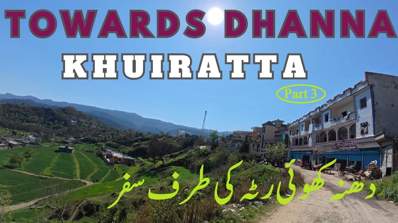 Jourey from Barai towards  Dhanna | Remote Roads & Hidden Beauty | Travel Series Part 3