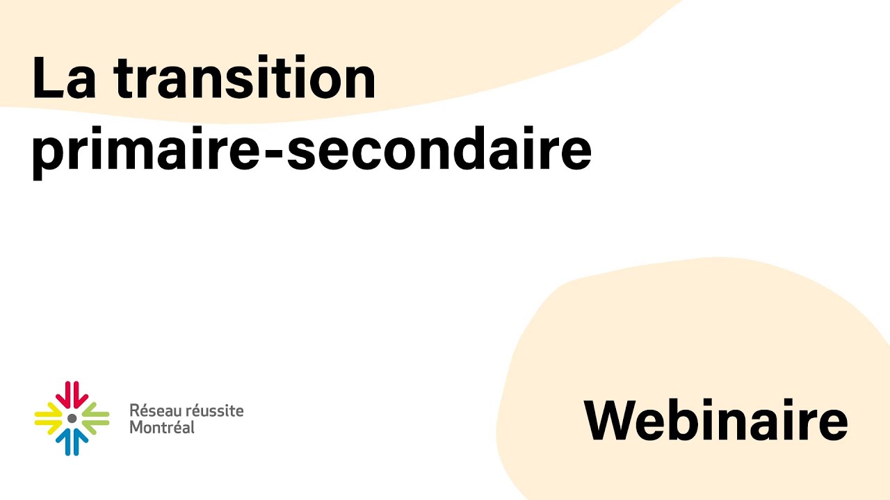 LA TRANSITION PRIMAIRE-SECONDAIRE